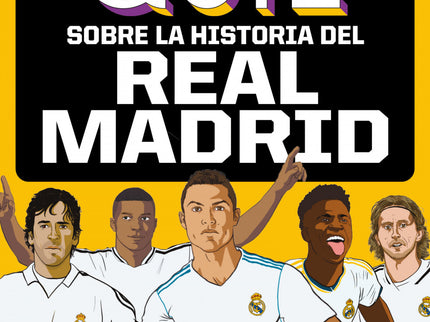 El Libro De Quiz Sobre La Historia Del Real Madrid