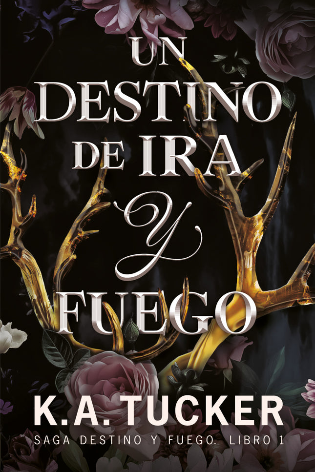 Destino De Ira Y Fuego, Un