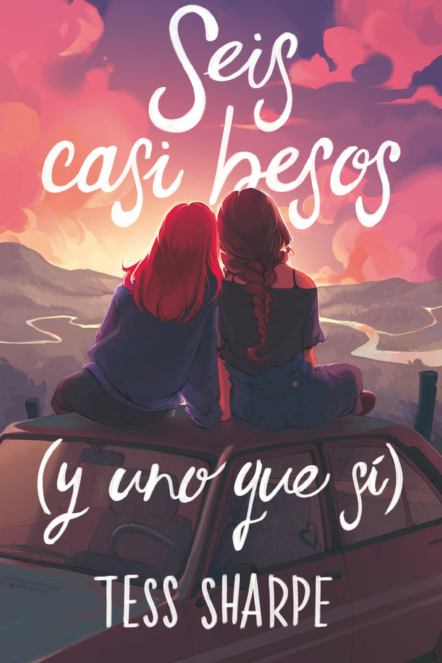 Seis Casi Besos (y Uno Que Sí)