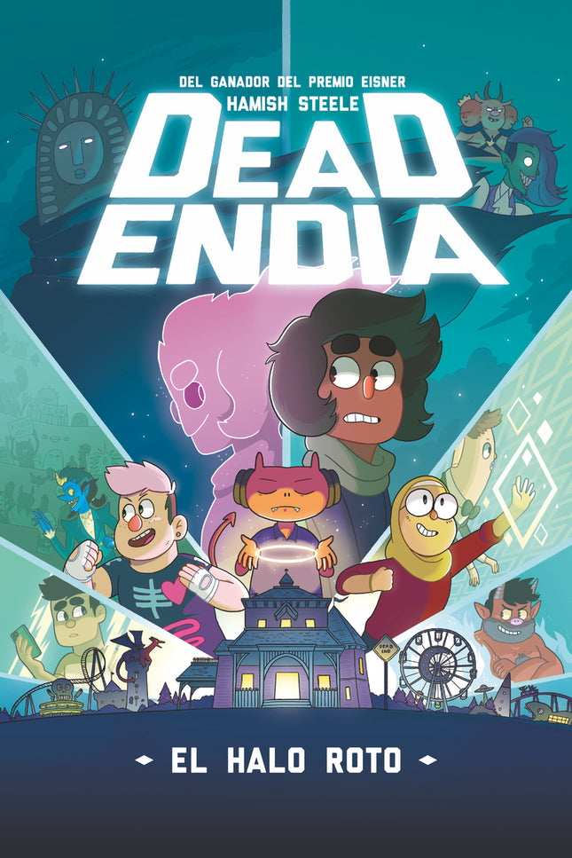 Deadendia: El Halo Roto