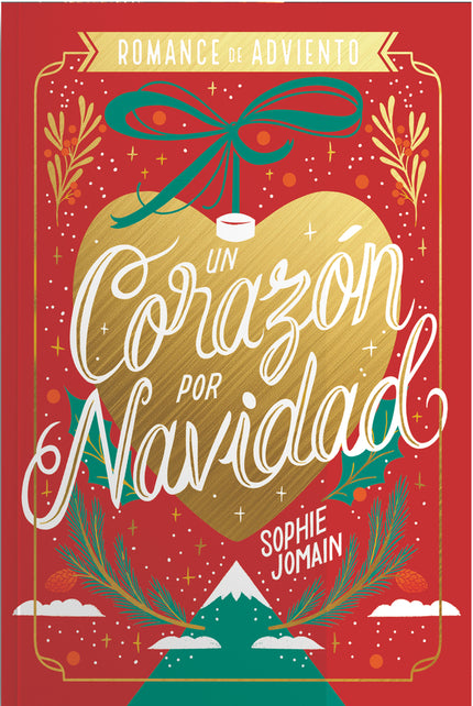 UN CORAZON POR NAVIDAD (ESPECIAL) - Sophie Jomain - OTRO FORMATO LIBRO