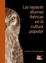 Las Rapaces Diurnas Ibericas En La Cultura Popular