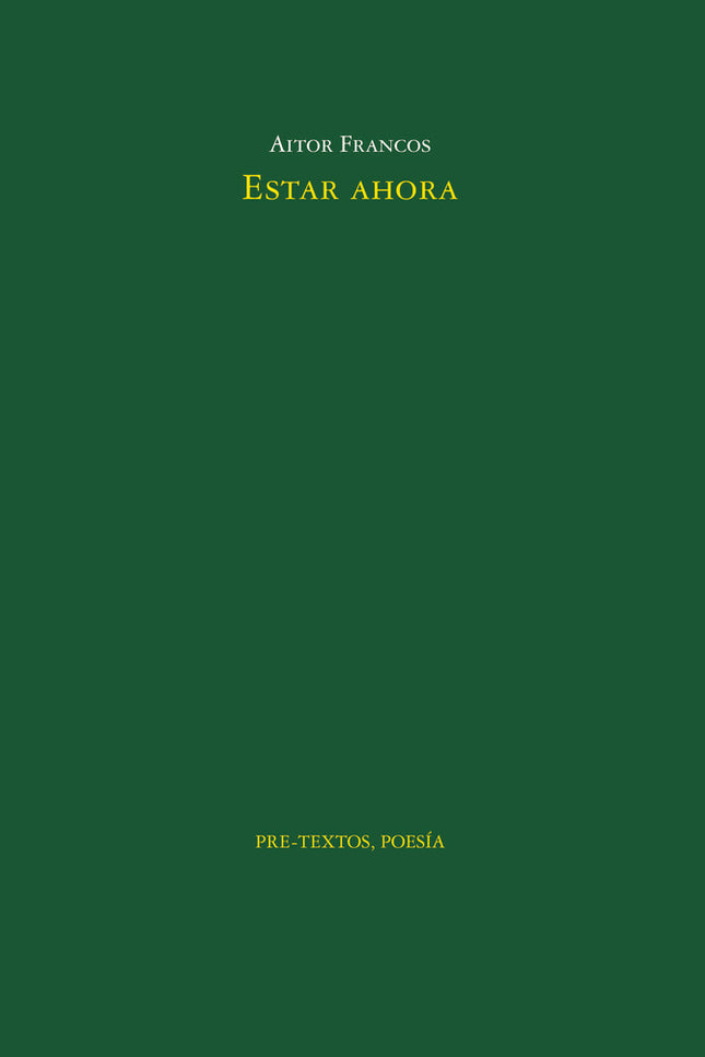 Estar ahora - Aitor Francos - Tapa blanda