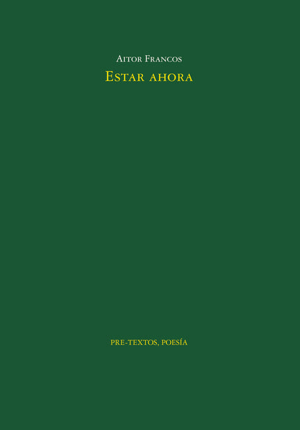 Estar ahora - Aitor Francos - Tapa blanda