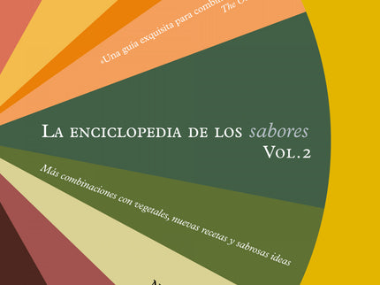 La Enciclopedia De Los Sabores. Vol. 2