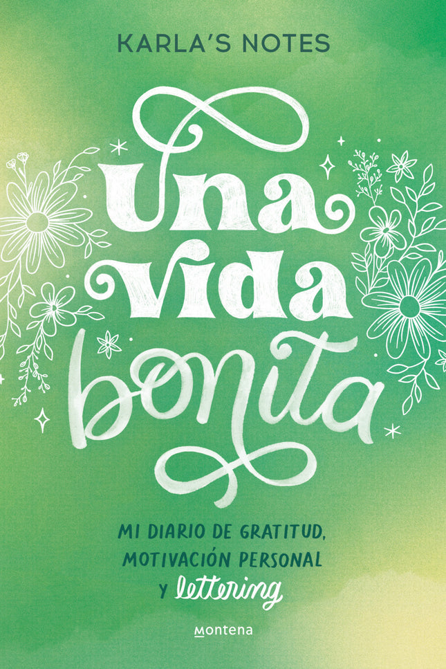 Una Vida Bonita