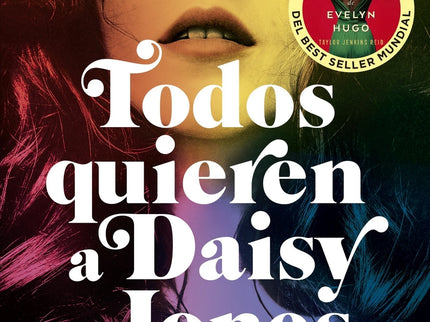 Todos Quieren A Daisy Jones. Nueva Edición