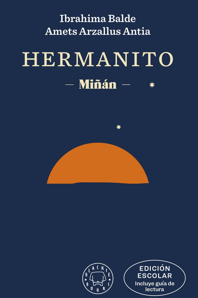 Hermanito. Edición Escolar (incluye Guía De Lectura)