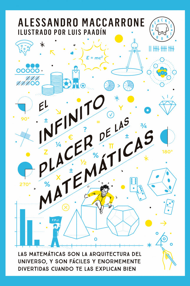 El Infinito Placer De Las Matemáticas