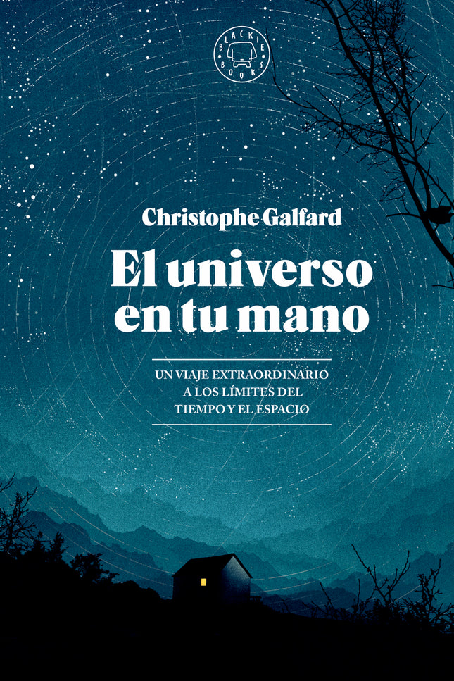 El Universo En Tu Mano. Edición Ampliada.