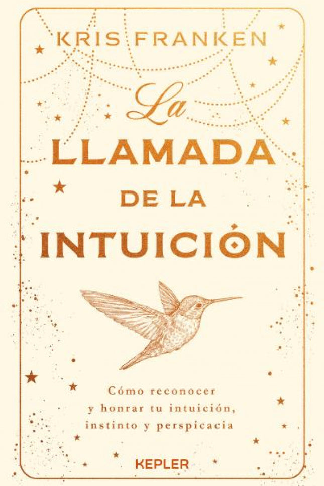 La Llamada De La Intuición