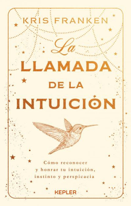 La Llamada De La Intuición