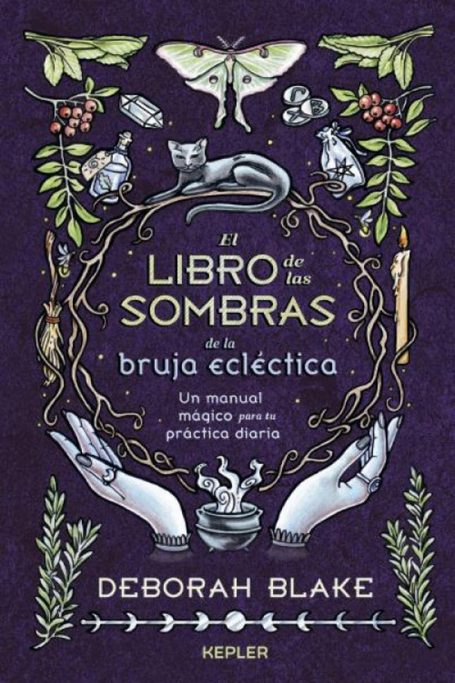 El Libro De Las Sombras De La Bruja Ecléctica