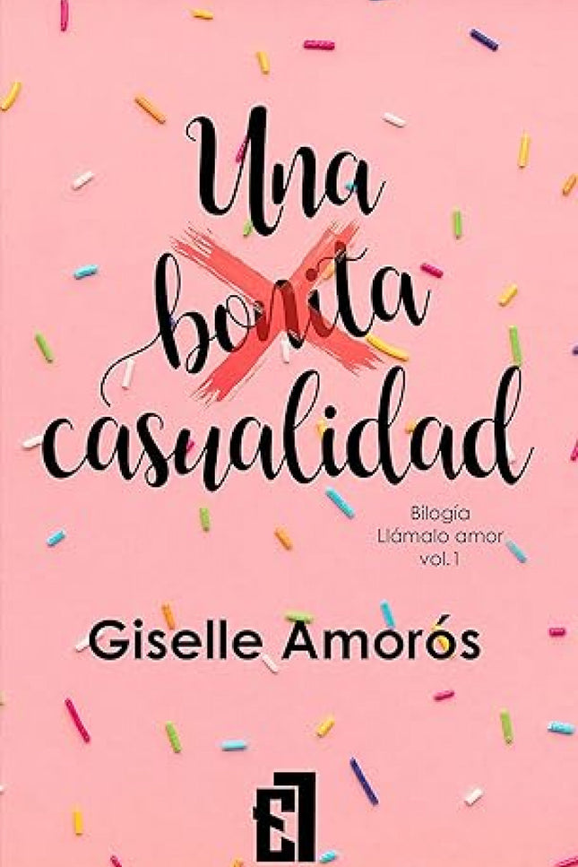 Una Bonita Casualidad