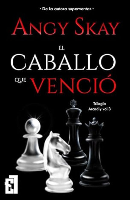 El Caballo Que Venció. Vol 3 Arcadiy