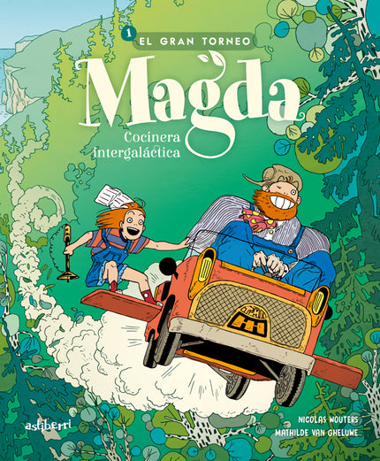 Magda, Cocinera Intergaláctica 1. El Gran Torneo