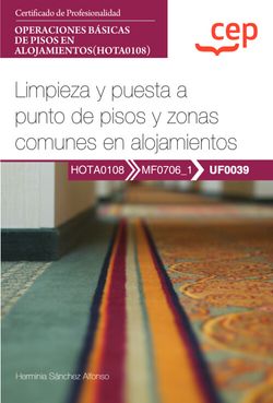 Manual Limpieza Y Puesta A Punto De Pisos Y Zonas Comunes En Alojamien
