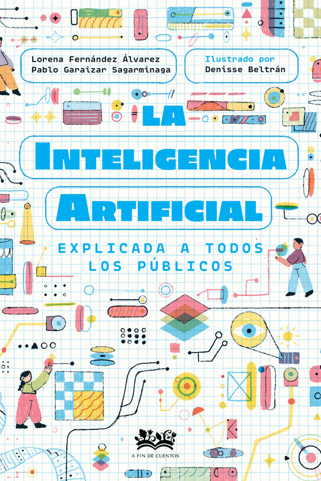La Inteligencia Artificial Explicada A Todos Los Públicos