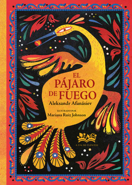 El Pájaro De Fuego