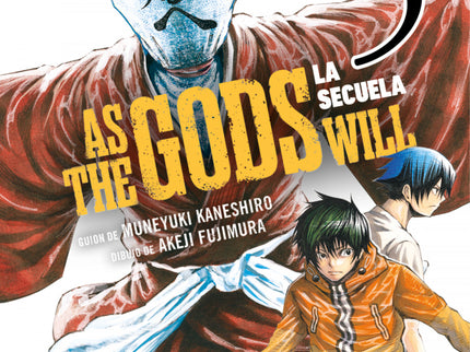 As The Gods Will: La Secuela 5