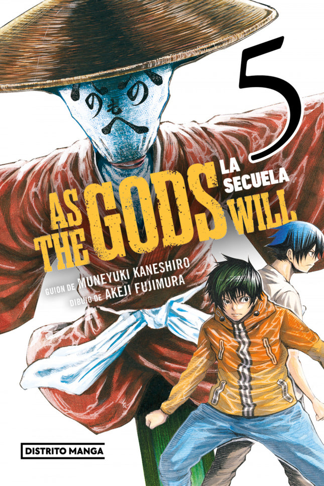 As The Gods Will: La Secuela 5