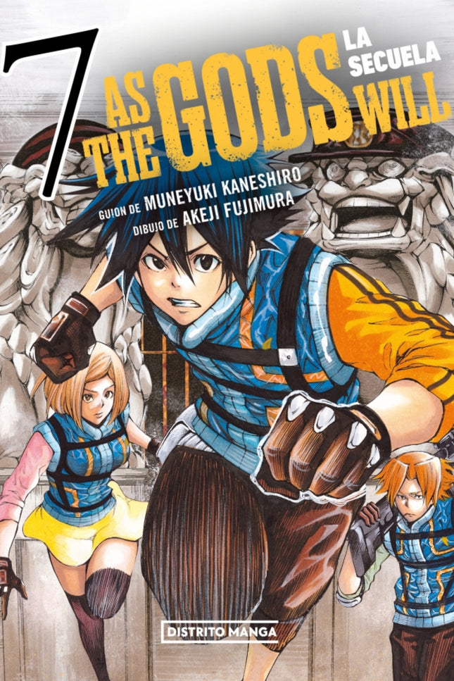 As The Gods Will: La Secuela 7