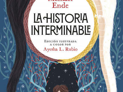 La Historia Interminable (edición Ilustrada) (colección Alfaguara Clásicos)