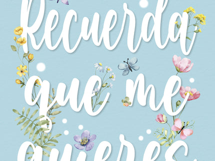 Recuerda Que Me Quieres