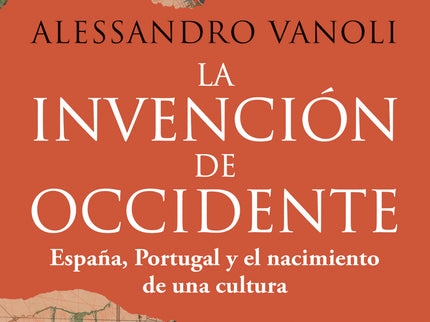 La Invención De Occidente