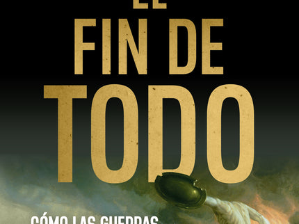 El Fin De Todo