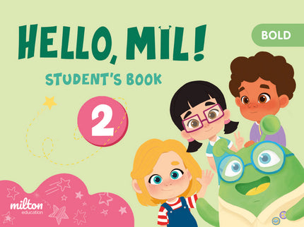 Hello Mil 2 Bold English 2 Infantil Student's Book