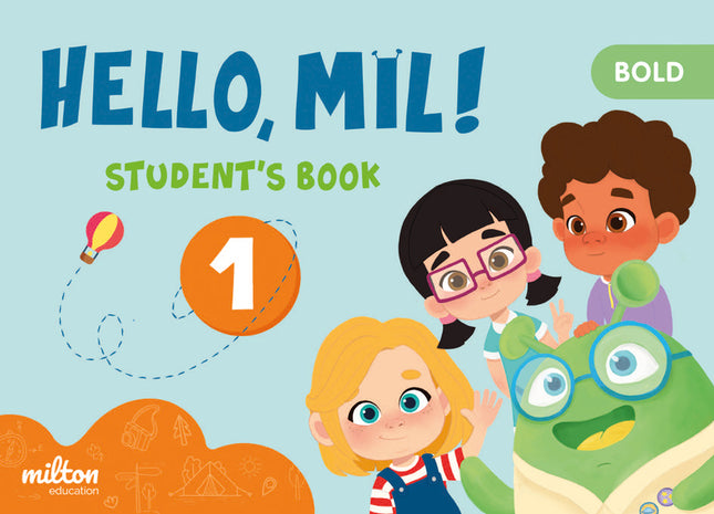 Hello Mil 1 Bold English 1 (caps) Infantil Student's Book