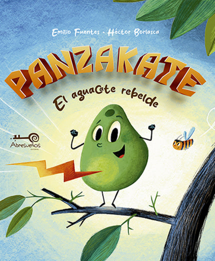 Panzakate. El Aguacate Rebelde