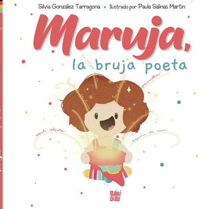 Maruja la bruja poeta - Silvia González Tarragona - TAPA DURA