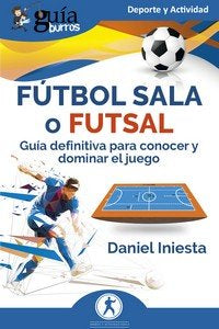 FUTBOL SALA O FUTSAL - Daniel Iniesta - Bolsillo