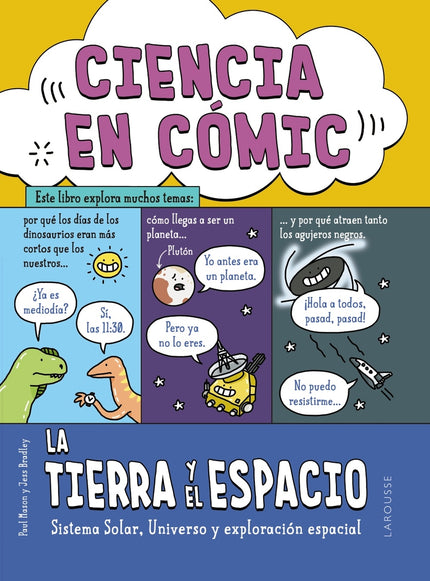 Ciencia En Cómic. La Tierra Y El Espacio
