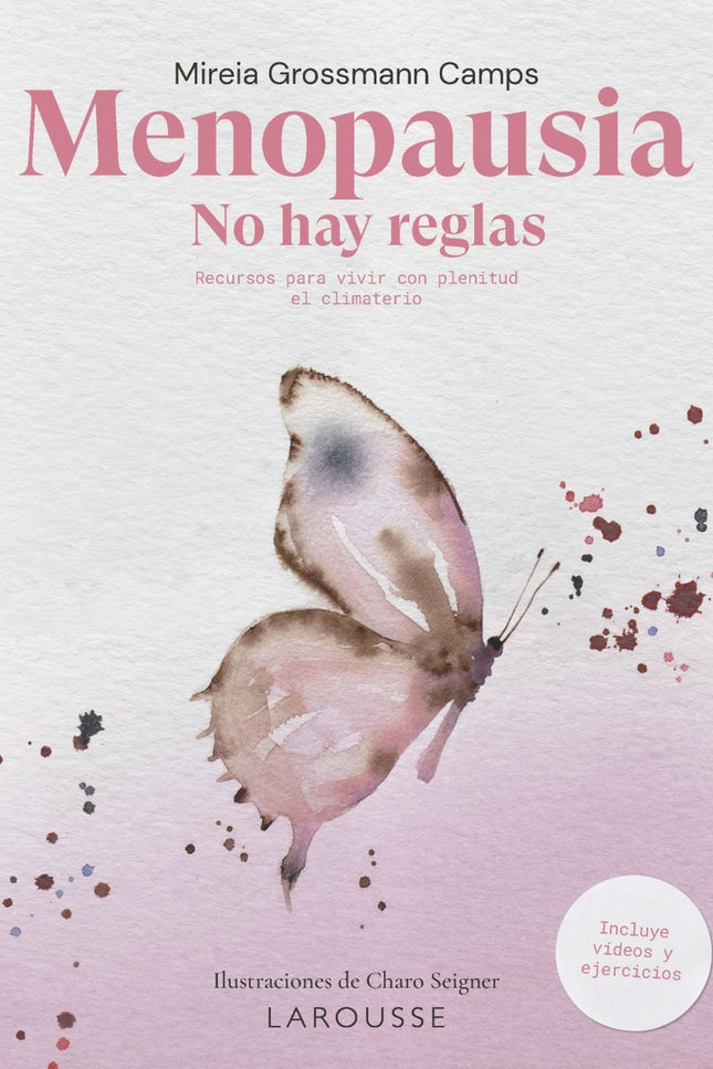 Menopausia. No Hay Reglas