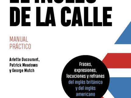 El Inglés De La Calle