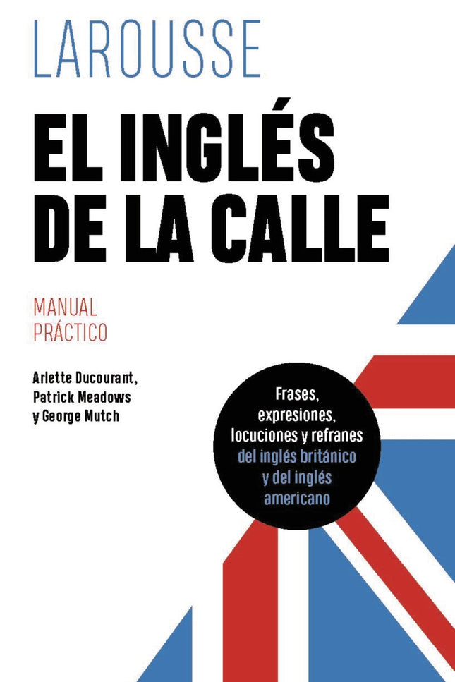 El Inglés De La Calle