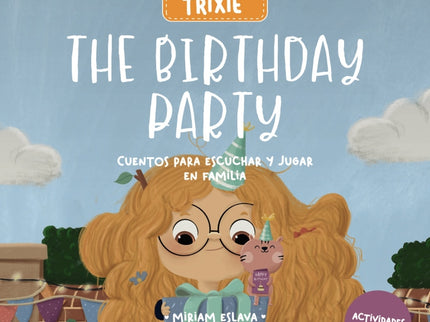 Learning English With Trixie. The Birthday Party