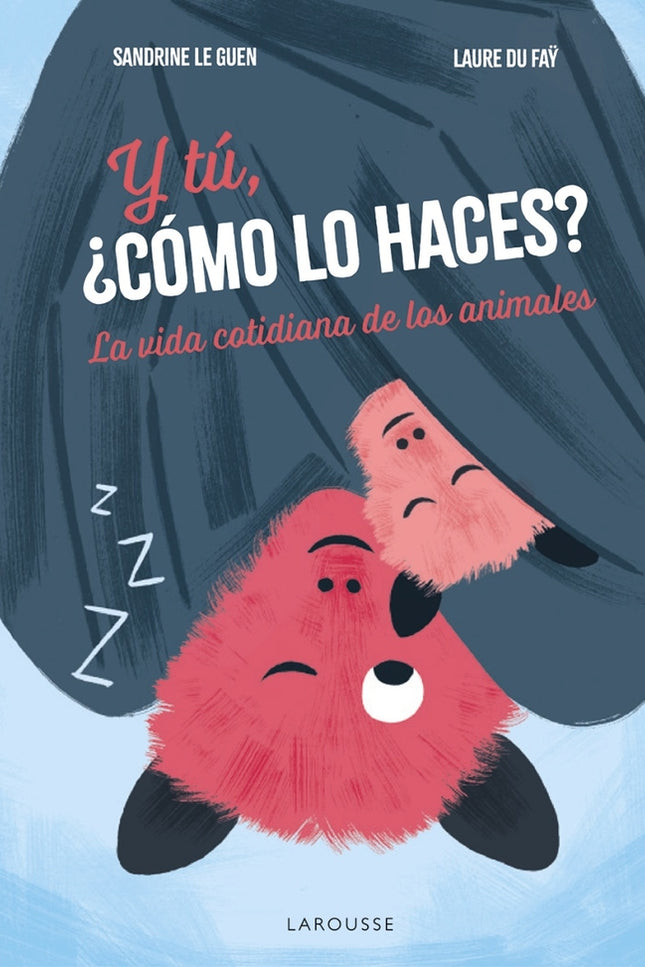 Y Tú, ¿cómo Lo Haces?
