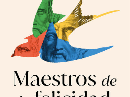 Maestros De La Felicidad
