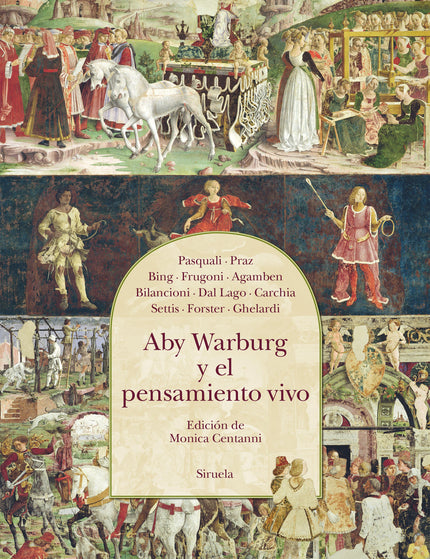 Aby Warburg y el pensamiento vivo - Giorgio Pasquali - RUSTICA