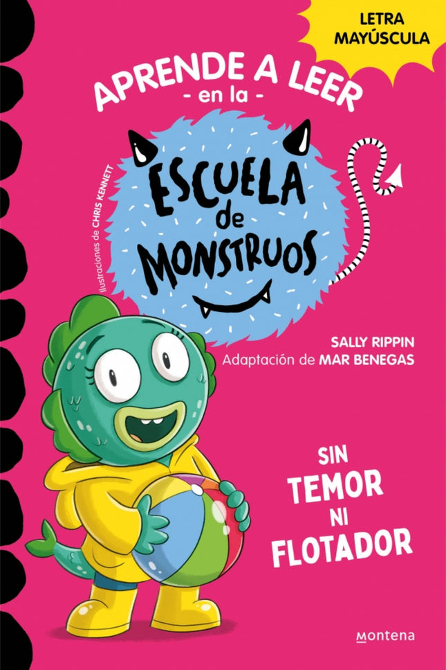 Aprender A Leer En La Escuela De Monstruos 18 - Sin Temor Ni Flotador