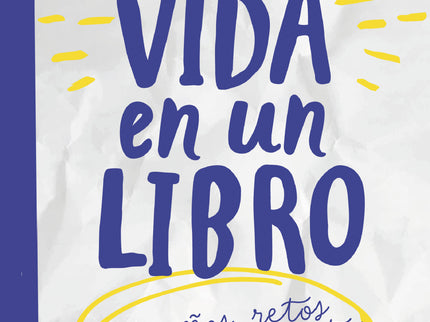 Tu Vida En Un Libro. Para Niños Y Niñas