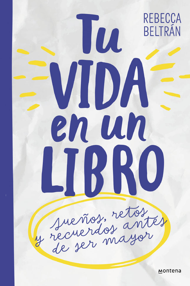 Tu Vida En Un Libro. Para Niños Y Niñas