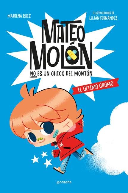 Mateo Molón 1 - El último Cromo