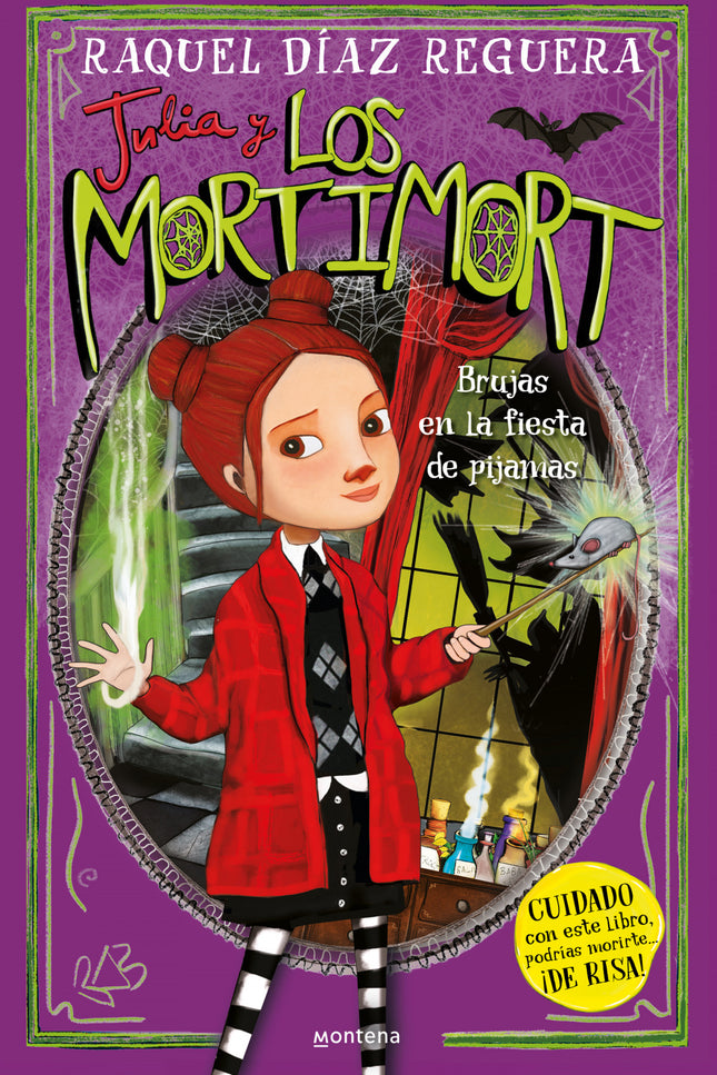 Julia Y Los Mortimort 2 - Brujas En La Fiesta De Pijamas