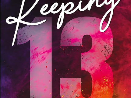 Keeping 13 (los Chicos De Tommen 2)
