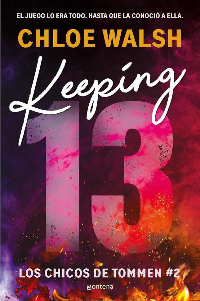Keeping 13 (los Chicos De Tommen 2)